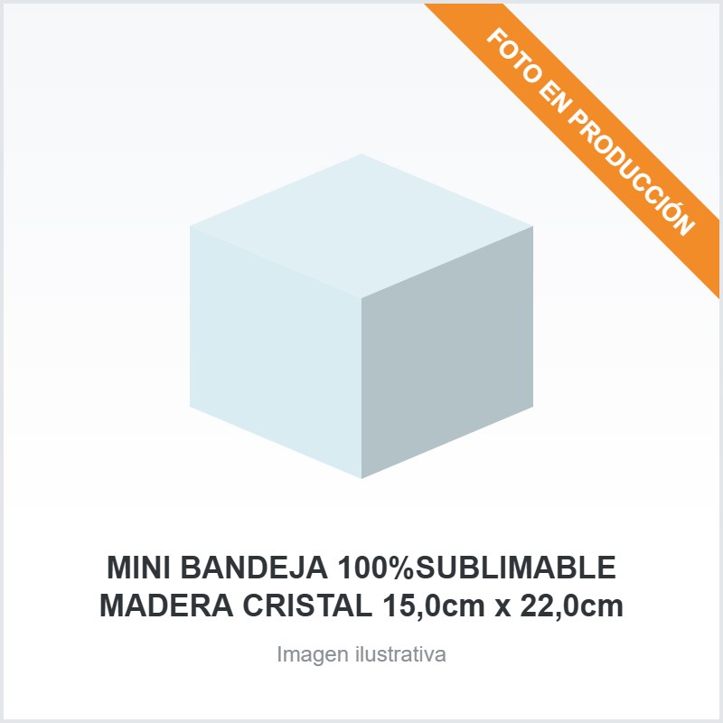 MINI BANDEJA 100%SUBLIMABLE MADERA CRISTAL 15,0cm x 22,0cm