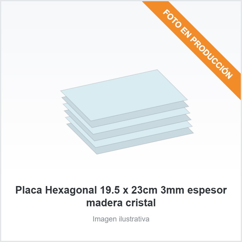 Placa Hexagonal 19.5 x 23cm 3mm espesor madera cristal