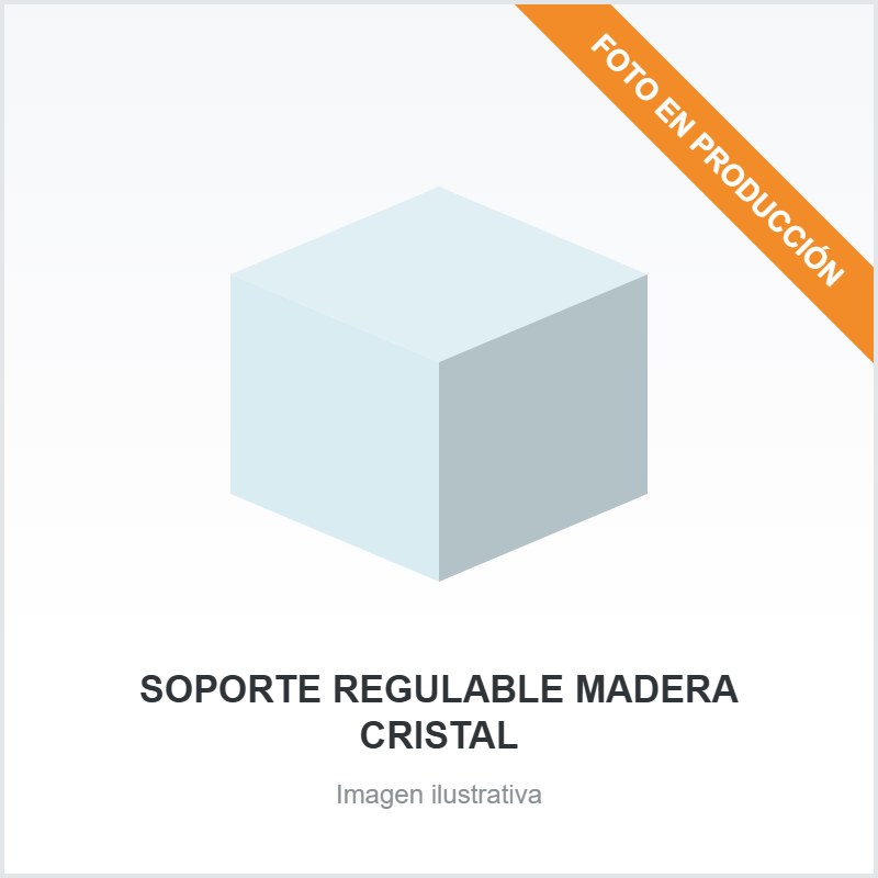 SOPORTE REGULABLE MADERA CRISTAL